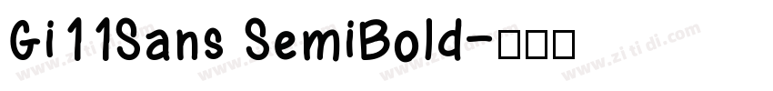 Gi11Sans SemiBold字体转换